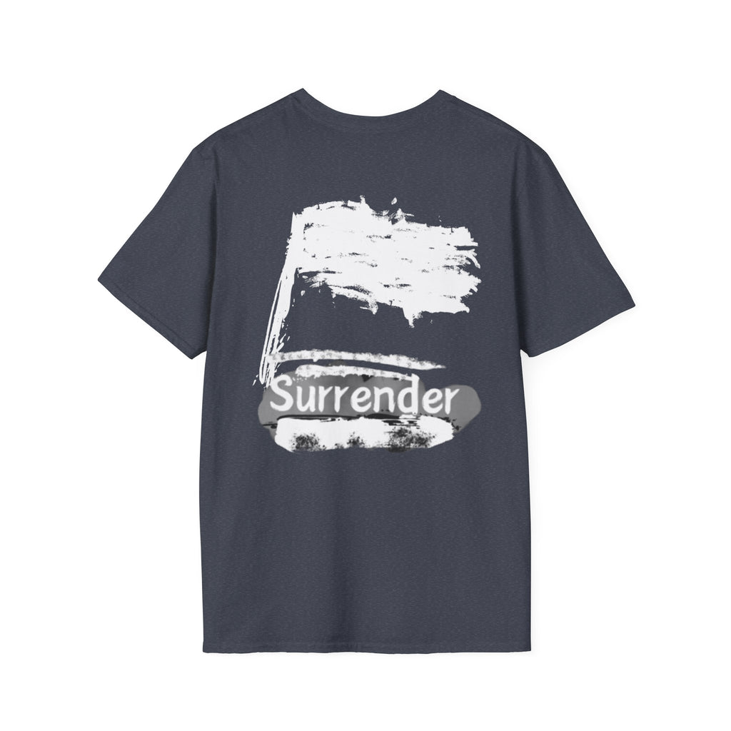 Surrender T-Shirt