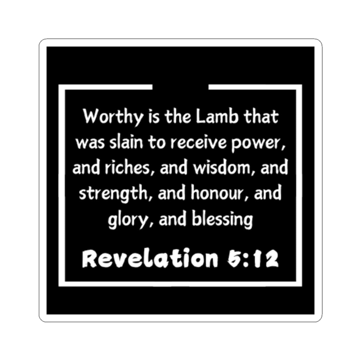 Worthy Verse Sticker